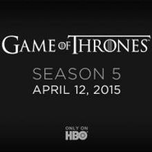HBO Sets GAME OF THRONES Season 5 Premiere Date