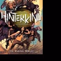 Vertigo Presents HINTERKIND VOL. 1: THE WAKING WORLD by Ian Edginton Today