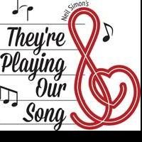 CPCC Announces Cast For THEY'RE PLAYING OUR SONG