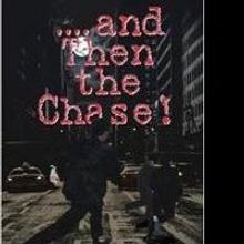 ...AND THEN THE CHASE! is Announced