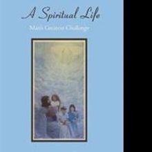 Rebecca Spiers Releases A SPIRITUAL LIFE