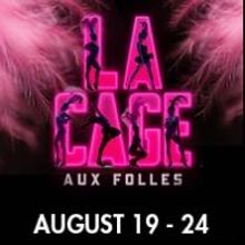 Michael Lowney and Kevin Cooney to Star in LA CAGE AUX FOLLES at Music Circus, 8/19-2