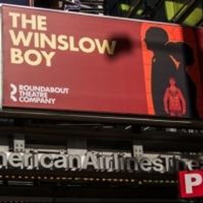Up on the Marquee: THE WINSLOW BOY