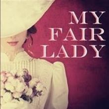 MY FAIR LADY Opens Tonight at Ocean State Theatre