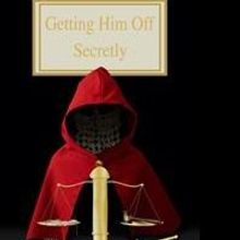 GETTING HIM OFF SECRETLY by C. R. Lemons is Released