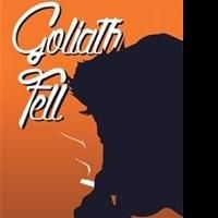 S.M. Atwood Releases GOLIATH FELL