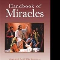 Nicholas Llanes Rosal Reveals the Biblical Concept of Miracles in New Book