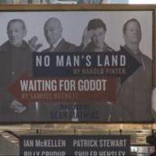 Up on the Marquee: NO MAN'S LAND & WAITING FOR GODOT