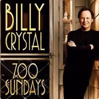 Billy Crystal's Pre-Broadway Engagement of 700 SUNDAYS Opens Tonight at State Theatre