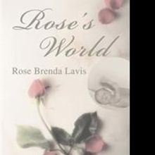 Rose Lavis Shares New Memoir, ROSE'S WORLD