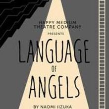 Happy Medium Theatre to Open Sixth Season with LANGUAGE OF ANGELS, 10/23-11/1