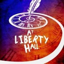 Premiere Stages at Kean University to Present AT LIBERTY HALL