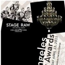 STAGE RAW Announces First Ever Nominations, April 13 at LA Theater Center