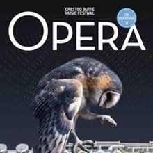 Crested Butte Music Festival's Growing Opera Program Features Marcello Giordani…