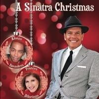 Encore Dinner Theatre Presents A SINATRA CHRISTMAS, Now thru 12/28