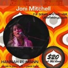 Hannah Reimann to Pay Tribute to Joni Mitchell at Brooklyn's Littlefield, 11/5