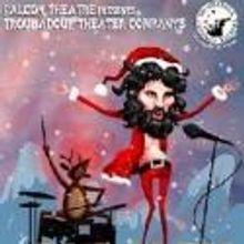 Falcon Theatre Presents Troubadour Theater Company's Rudolph the Red-Nosed ReinDOORS,