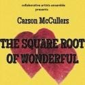 THE SQUARE ROOT OF WONDERFUL Plays Collaborative Artists Ensemble, Now thru 10/14