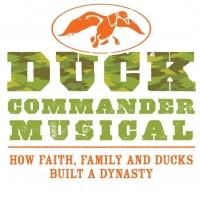 Reality TV Hits the Stage in DUCK COMMANDER MUSICAL, Beginning Tonight in Las Vegas