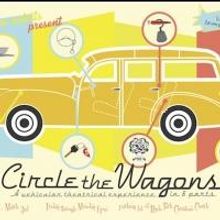 BWW Reviews: Why You Need to Drop Everything and See CIRCLE THE WAGONS