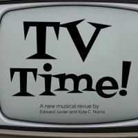New Light Theater Project to Present New Musical Revue TV TIME! at Laurie Beechman…