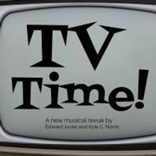 New Light Theater Project to Present New Musical Revue TV TIME! at Laurie Beechman…