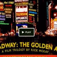 Rick McKay Releases Update on Broadway: BROADWAY: BEYOND THE GOLDEN AGE