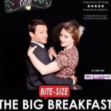 THE BIG BITE-SIZE BREAKFAST Plays 2013 Brighton Fringe, Beg. Today
