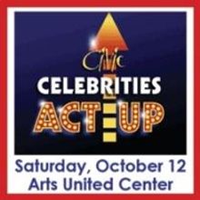 'Celebrities Act Up' at Fort Wayne Civic Theatre Set  For 10/12