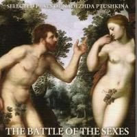 THE BATTLE OF THE SEXES RUSSIAN STYLE Features Nadezhda Ptushkina's Works in English