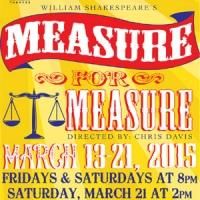 MEASURE FOR MEASURE Runs Now thru 3/21 at Roxy Regional Theatre
