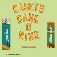 Robert Elroy Lockley Jr. Releases CASEY'S GANG O'NINE