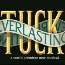 Tickets Go on Sale 3/10 for Boston's Pre-Broadway Run of TUCK EVERLASTING