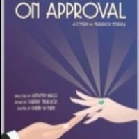 Sarah Crowe, Daniel Hill and More Star in Jermyn Street Theatre's ON APPROVAL…