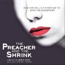 THE PREACHER AND THE SHRINK, Starring Dee Hoty, Begins Today at Theatre Row