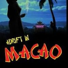 MusicalFare to Present ADRIFT IN MACAO, 4/23-5/25