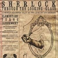 ARTS IN REVIEW Spotlights Porters of Hellsgate's SHERLOCK THROUGH THE LOOKING GLASS