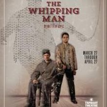 Taproot Theatre Hosts Seattle Premiere of THE WHIPPING MAN, Now thru 4/27