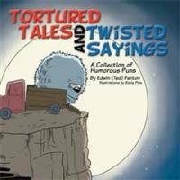 Edwin (Ted) Fenton Shares Collection of Humorous Puns