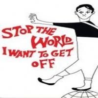 Clarksville Little Theatre Presents STOP THE WORLD I WANT TO GET OFF, Now thru 5/17