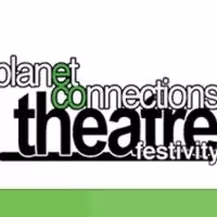 Planet Connections Theatre Festivity Announces 2013 Dates, Lineup; Will Feature New…