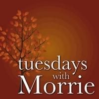 Blackfriars Theatre to Present TUESDAYS WITH MORRIE, 11/15-24