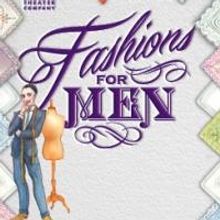 Mint Theater Extends FASHIONS FOR MEN