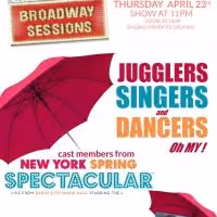 NEW YORK SPRING SPECTACULAR Cast Members Set for BROADWAY SESSIONS, 4/23