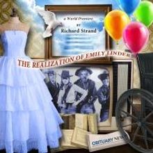 NJ Rep to Present THE REALIZATION OF EMILY LINDER, 04/23-5/24