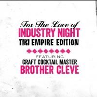 Boston Craft Cocktail Legend, Brother Cleve, to Guest Bartend at Empire Asian…