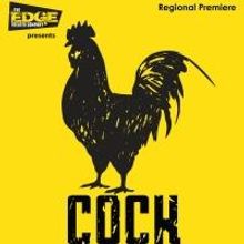 The Edge Theater Stages Regional Premiere of COCK, Now thru 4/5