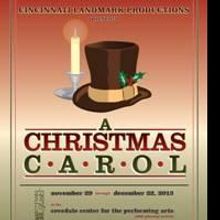 A CHRISTMAS CAROL Opens 11/29 at Covedale Center for the Performing Arts