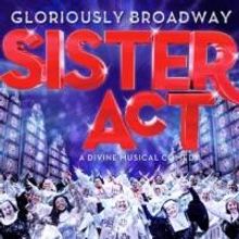 SISTER ACT Coming to Fox Cities P.A.C., 5/6-11
