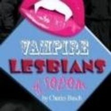 BWW Reviews: VAMPIRE LESBIANS OF SODOM at The City Theatre is a Campy Treat